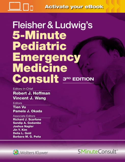 Book cover of: Fleisher & Ludwig's 5-Minute Pediatric Emergency Medicine Consult. By: Robert James HOFFMAN