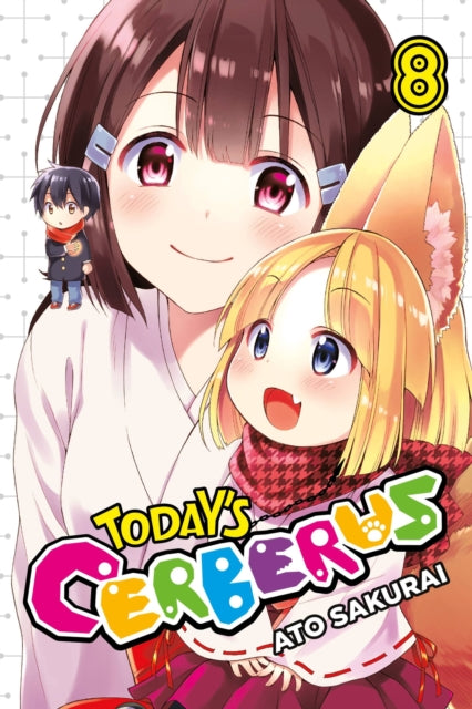 Book cover of: Today's Cerberus, Vol. 8. By: Ato Sakurai