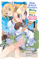 Book cover of: High School Prodigies Have It Easy Even in Another World!, Vol. 1 (manga). By: Riku Misora
