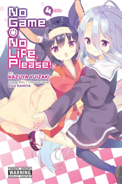 Book cover of: No Game No Life, Please!, Vol. 4. By: 榎宮祐
