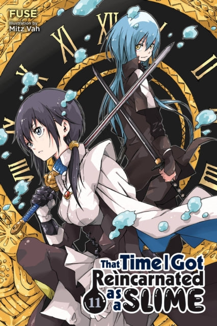 Book cover of: That Time I Got Reincarnated as a Slime, Vol. 11 (light novel). By: 伏瀬