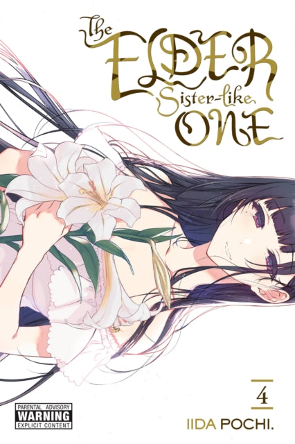 Book cover of: Elder Sister-Like One, Vol. 4. By: Iida Pochi.