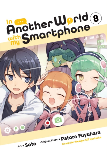 Book cover of: In Another World with My Smartphone, Vol. 8 (manga). By: Patora Fuyuhara