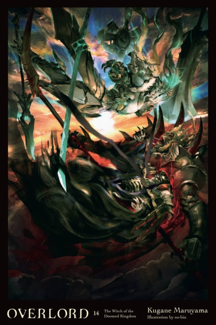 Book cover of: Overlord, Vol. 14 (light novel). By: 丸山くがね