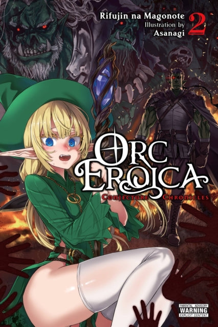 Book cover of: Orc Eroica, Vol. 2 (light novel). By: 理不尽な孫の手