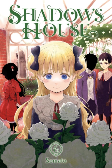 Book cover of: Shadows House, Vol. 6. By: Somato