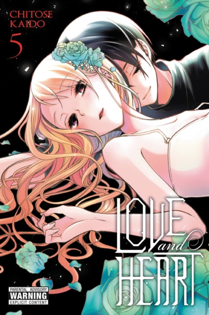 Book cover of: Love and Heart, Vol. 5. By: Chitose Kaido