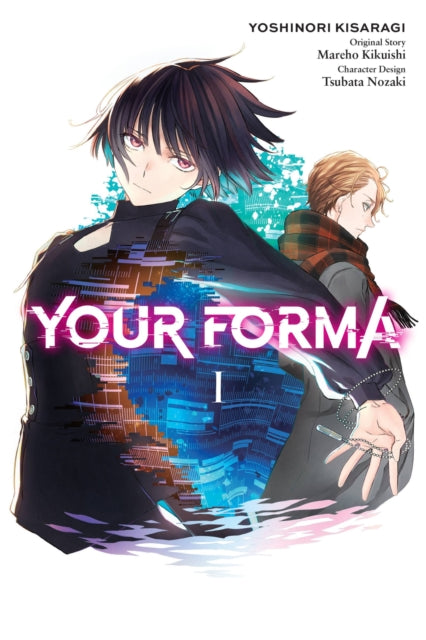 Book cover of: Your Forma, Vol. 1 (manga). By: Mareho Kikuishi