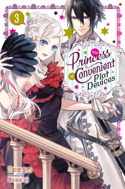 Book cover of: Princess of Convenient Plot Devices, Vol. 3 (light novel). By: Mamecyoro
