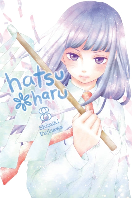 Book cover of: Hatsu*Haru, Vol. 8. By: Shizuki Fujisawa