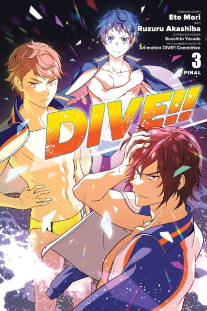 Book cover of: DIVE!!, Vol. 3. By: Eto Mori