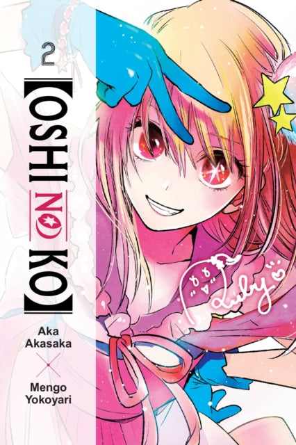 Book cover of: [Oshi No Ko], Vol. 2. By: 赤坂アカ
