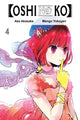 Book cover of: [Oshi No Ko], Vol. 4. By: 赤坂アカ
