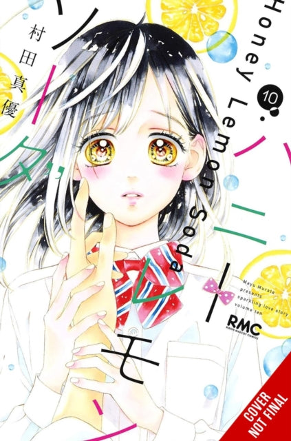 Book cover of: Honey Lemon Soda, Vol. 10. By: 村田真優
