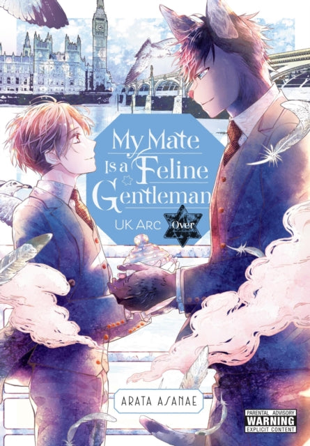 Book cover of: My Mate Is a Feline Gentleman: UK Arc Over. By: Arata Asanae