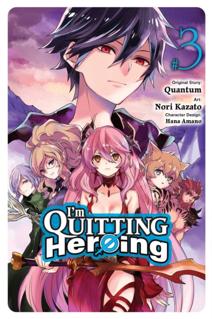 Book cover of: I'm Quitting Heroing, Vol. 3. By: Quantum