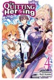 Book cover of: I'm Quitting Heroing, Vol. 4. By: Quantum