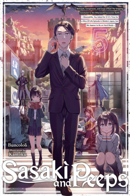 Book cover of: Sasaki and Peeps, Vol. 5 (light novel). By: Buncololi