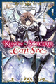 Book cover of: Kunon the Sorcerer Can See, Vol. 1 (light novel). By: Umikaze Minamino