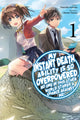 Book cover of: My Instant Death Ability Is So Overpowered, No One in This Other World Stands a Chance Against Me!, Vol. 1 (light novel). By: Tsuyoshi Fujitaka