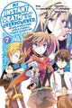 Book cover of: My Instant Death Ability Is So Overpowered, No One in This Other World Stands a Chance Against Me! —AO—, Vol. 7 (manga)