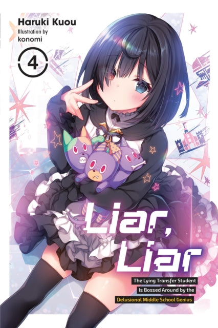Liar, Liar, Vol. 4 9781975370657 Haruki Kuou