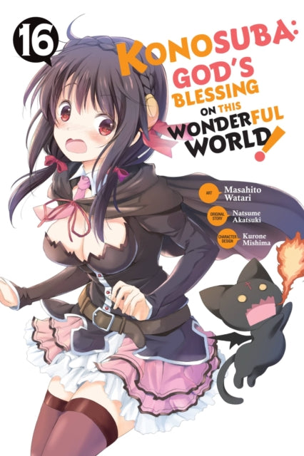 Book cover of: Konosuba: God's Blessing on This Wonderful World!, Vol. 16 (manga). By: 暁なつめ