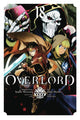 Book cover of: Overlord, Vol. 18 (manga). By: 丸山くがね