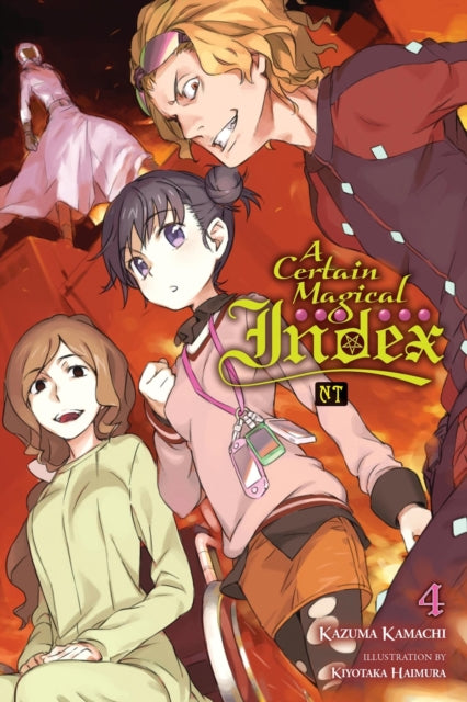 Book cover of: Certain Magical Index NT, Vol. 4 (light novel)