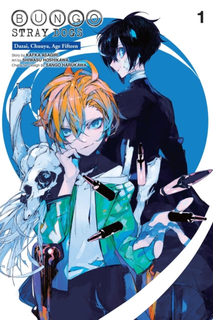 Book cover of: Bungo Stray Dogs: Dazai, Chuuya, Age Fifteen, Vol. 1. By: 朝霧カフカ
