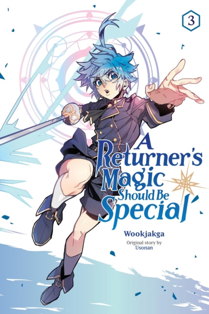 Book cover of: Returner's Magic Should Be Special, Vol. 3. By: Wookjakga