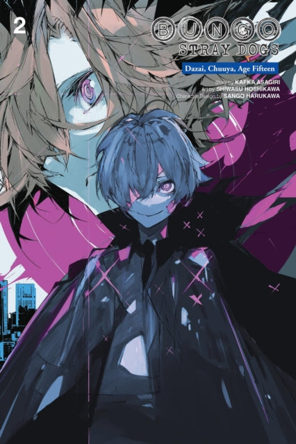Book cover of: Bungo Stray Dogs: Dazai, Chuuya, Age Fifteen, Vol. 2