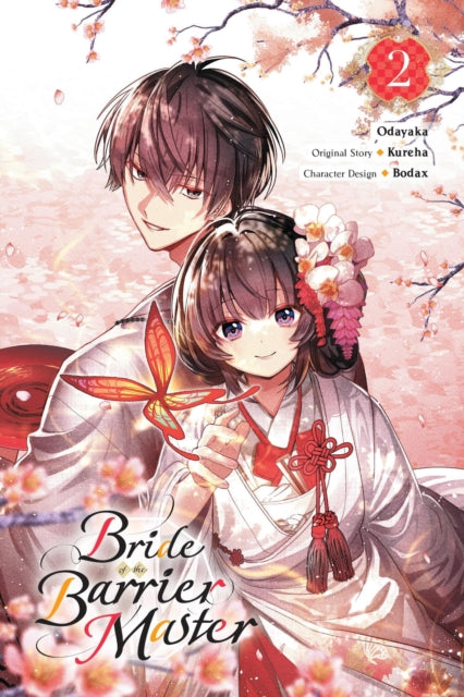Bride of the Barrier Master, Vol. 2 (manga) 9781975393168 Kureha