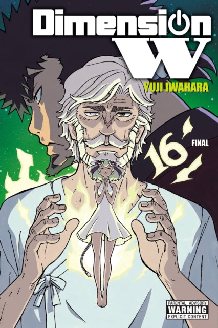 Book cover of: Dimension W, Vol. 16. By: Yuji Iwahara