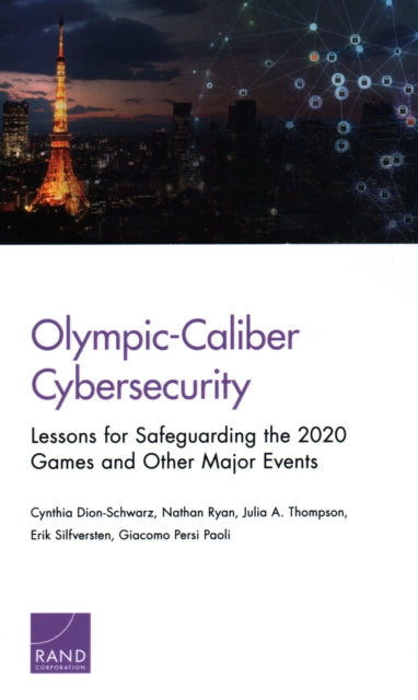 Book cover of: Olympic-Caliber Cybersecurity. By: Cynthia Dion-Schwarz