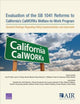 Book cover of: Evaluation of the SB 1041 Reforms to California's CalWORKs Welfare-to-Work Program. By: Lois M. Davis