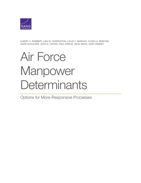 Book cover of: Air Force Manpower Determinants. By: Albert A. Robbert