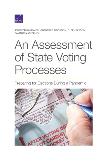 Book cover of: Assessment of State Voting Processes. By: Jennifer Kavanagh