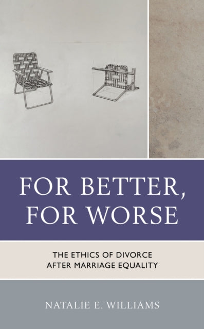 Book cover of: For Better, For Worse. By: Natalie E. Williams