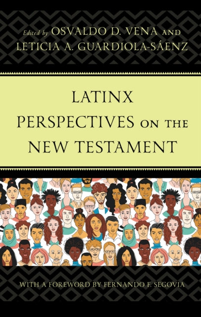 Book cover of: Latinx Perspectives on the New Testament. By: Osvaldo D. Vena