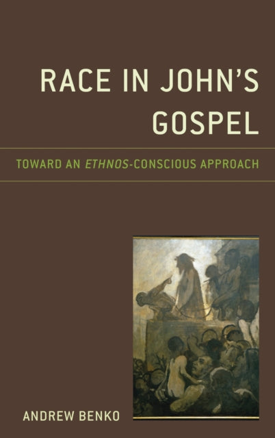Book cover of: Race in John’s Gospel. By: Andrew Benko