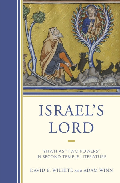 Book cover of: Israel’s Lord. By: David E. Wilhite