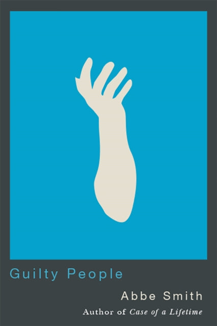 Book cover of: Guilty People. By: Abbe Smith