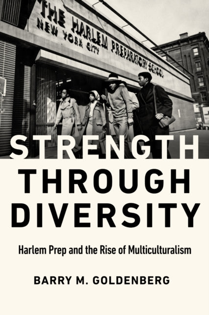 Book cover of: Strength Through Diversity. By: Barry M. Goldenberg