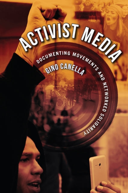Book cover of: Activist Media. By: Gino Canella