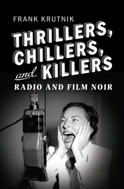 Book cover of: Thrillers, Chillers, and Killers
