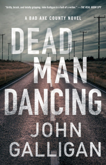 Book cover of: Dead Man Dancing. By: John Galligan