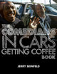 Book cover of: Comedians in Cars Getting Coffee Book. By: Jerry Seinfeld