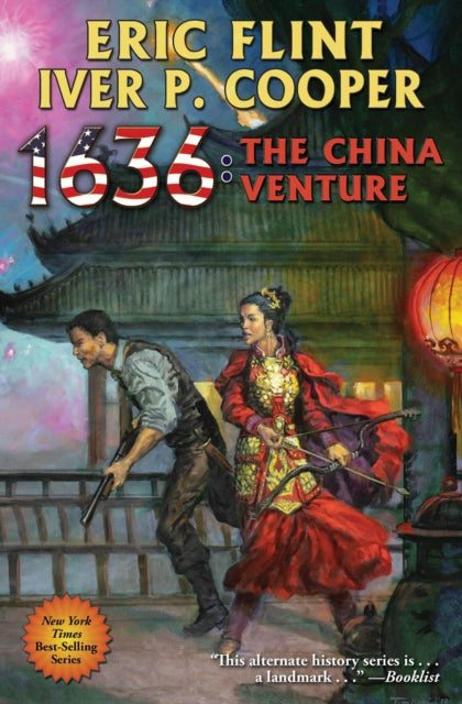 Book cover of: 1636: The China Venture. By: Eric Flint