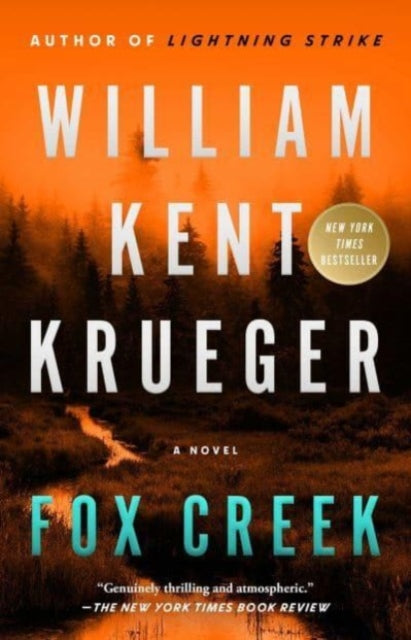 Book cover of: Fox Creek. By: William Kent Krueger